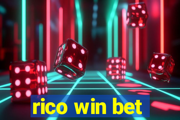 rico win bet
