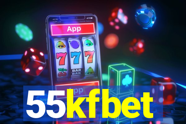 55kfbet