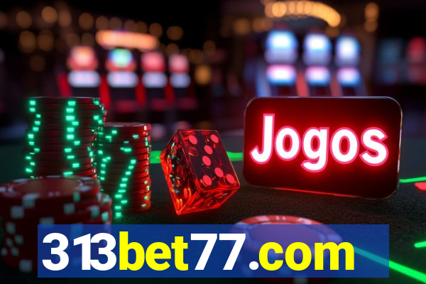 313bet77.com