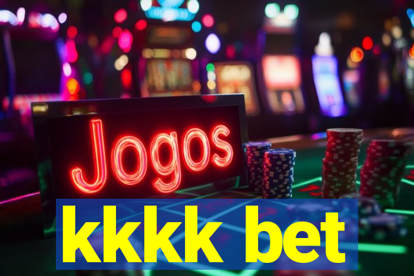 kkkk bet