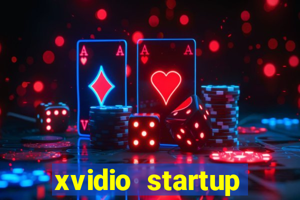 xvidio startup brasil 2024
