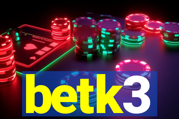 betk3