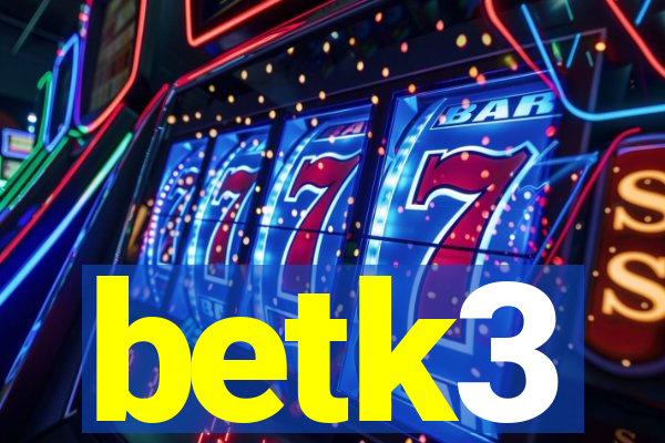 betk3