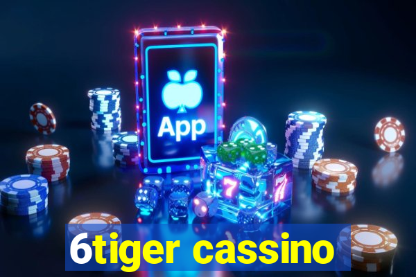 6tiger cassino