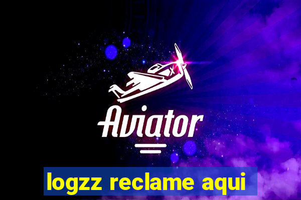 logzz reclame aqui