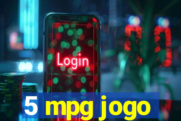 5 mpg jogo