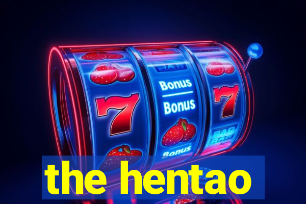 the hentao