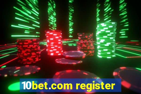 10bet.com register
