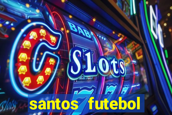 santos futebol clube futemax