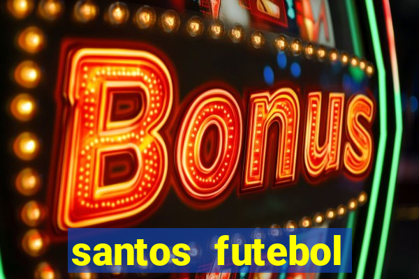 santos futebol clube futemax