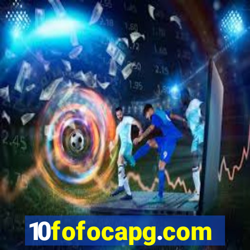 10fofocapg.com