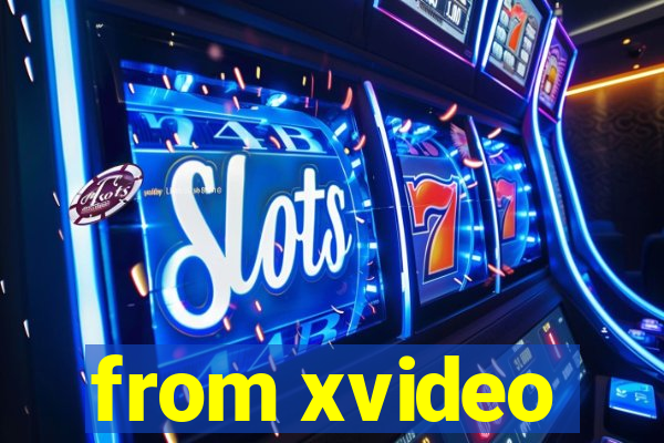 from xvideo