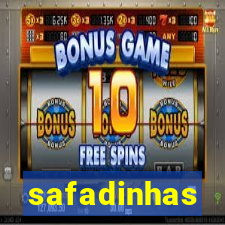 safadinhas