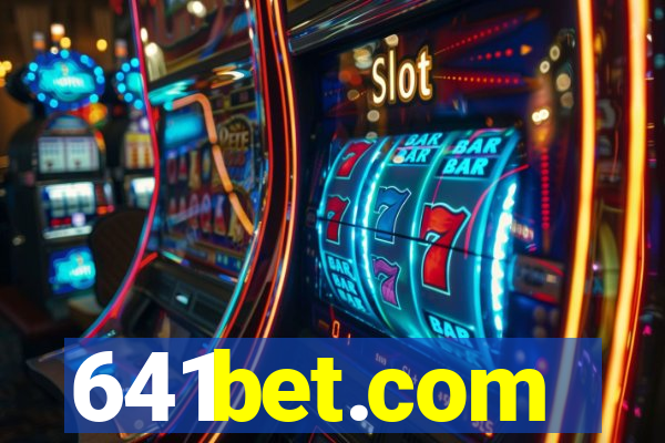 641bet.com
