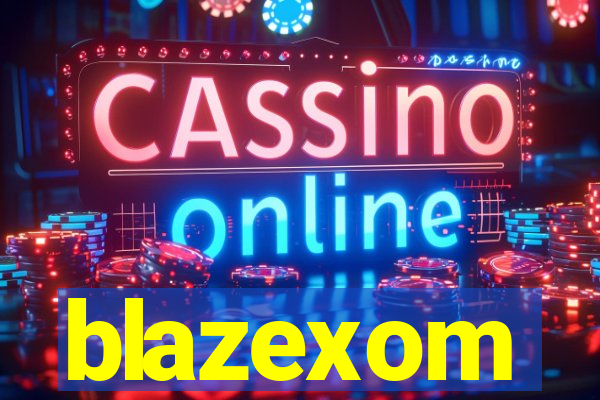 blazexom