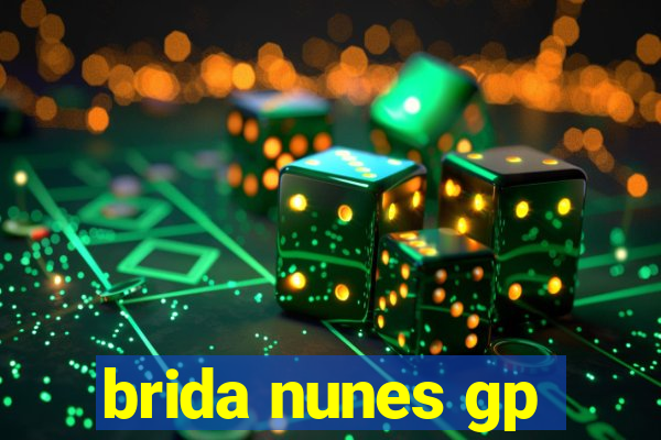 brida nunes gp