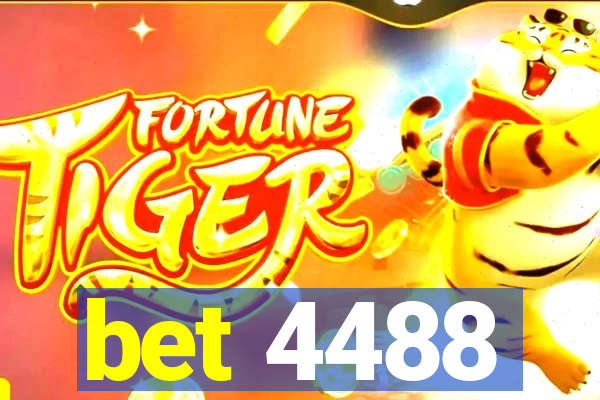 bet 4488