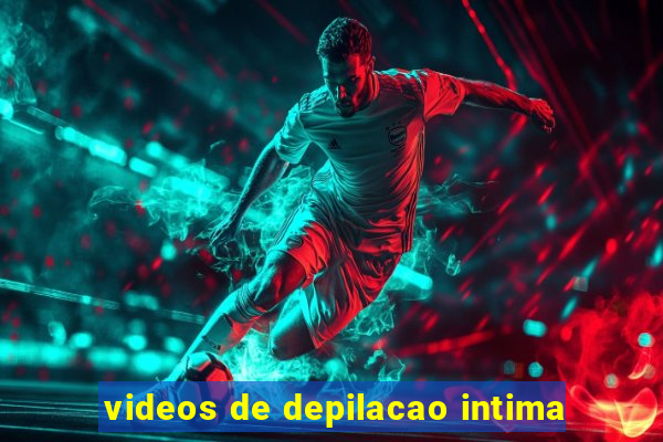 videos de depilacao intima