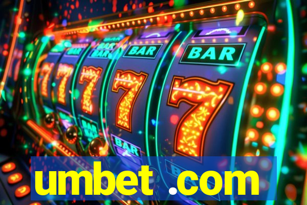 umbet .com