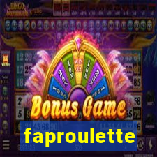 faproulette