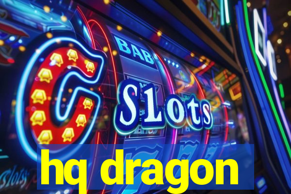 hq dragon
