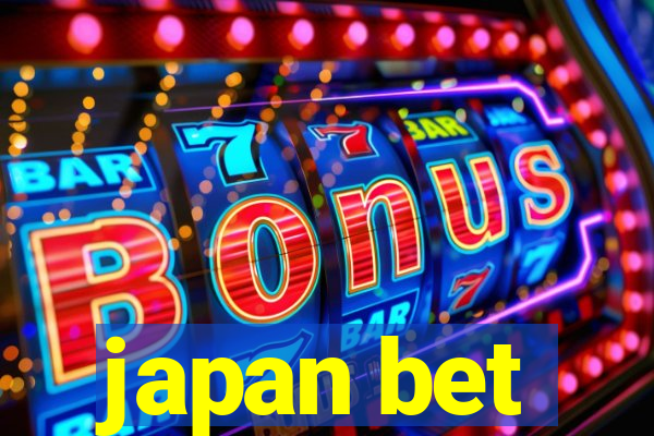 japan bet