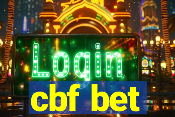 cbf bet