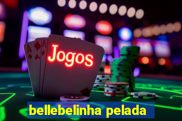bellebelinha pelada