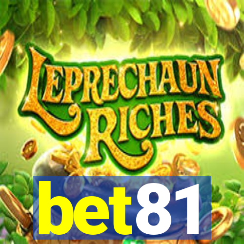 bet81