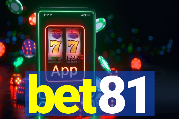 bet81