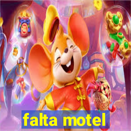 falta motel