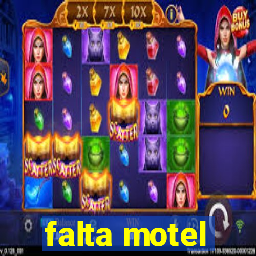 falta motel