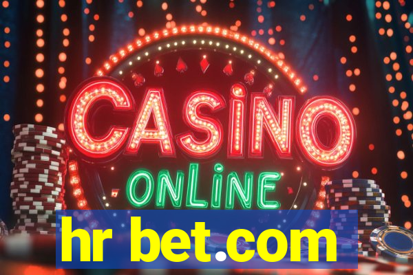 hr bet.com