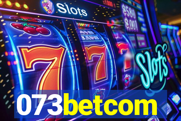 073betcom