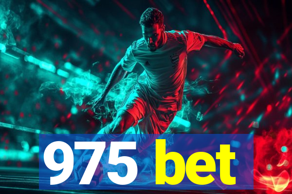 975 bet