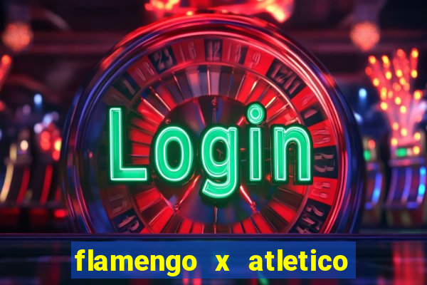 flamengo x atletico mg futemax