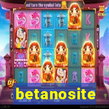 betanosite