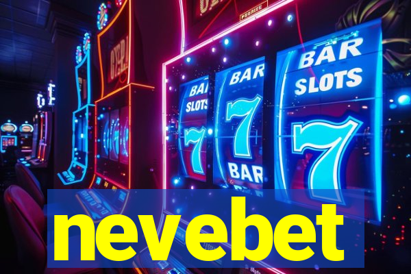 nevebet