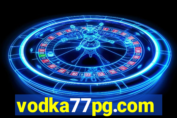 vodka77pg.com