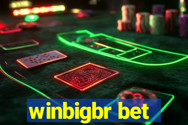 winbigbr bet
