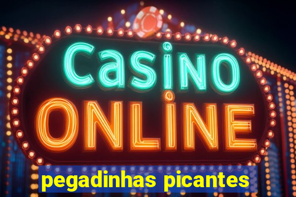 pegadinhas picantes