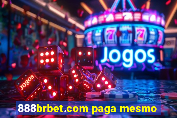 888brbet.com paga mesmo