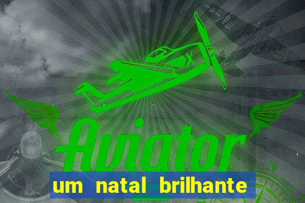 um natal brilhante download torrent
