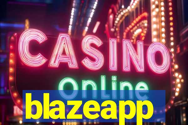 blazeapp