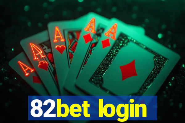 82bet login