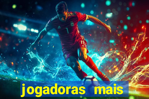 jogadoras mais gatas futebol