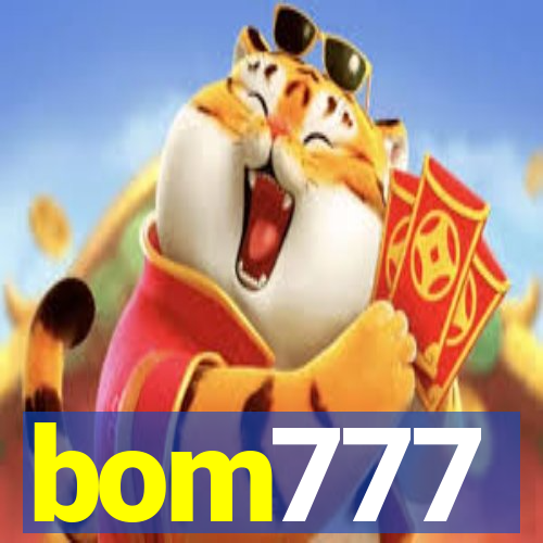 bom777
