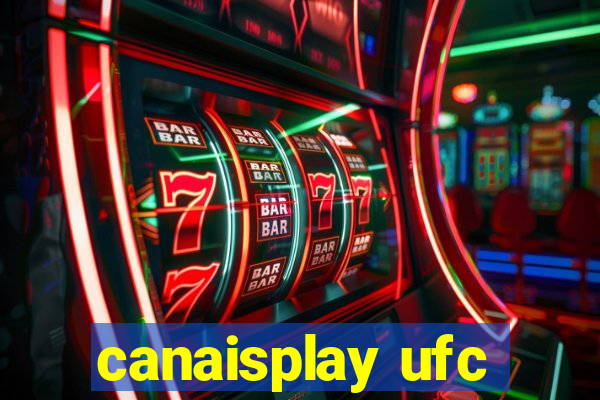 canaisplay ufc