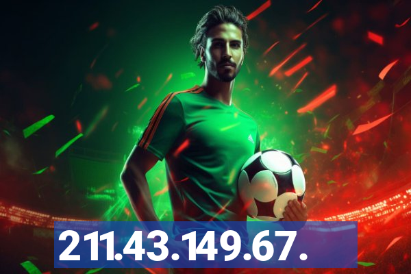 211.43.149.67.