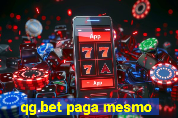qg.bet paga mesmo
